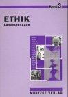 Ethik, Ausgabe Sekundarstufe I, Bd.3, Klassen 9/10, Ausgabe Sachsen