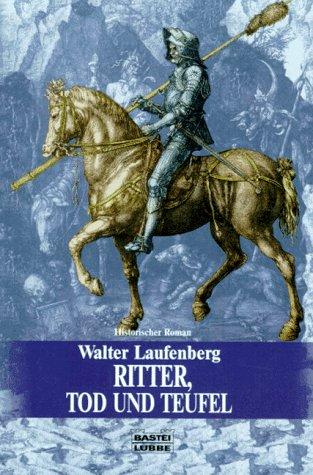 Ritter, Tod und Teufel - der heldische Gedanke