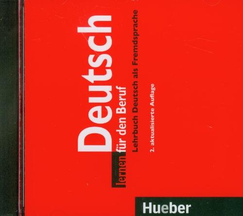 Deutsch lernen für den Beruf: Kommunikation am Arbeitsplatz - 2. aktualisierte Ausgabe.Deutsch als Fremdsprache / Audio-CD: Kommunikation am Arbeitsplatz. Lehrbuch Deutsch als Fremdsprache