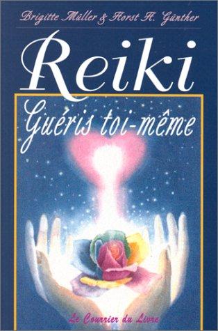 Reiki : guéris toi-même