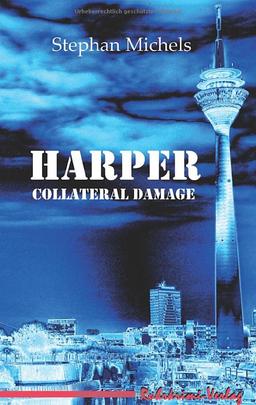 Collateral Damage (Harper: Troubleshooter)