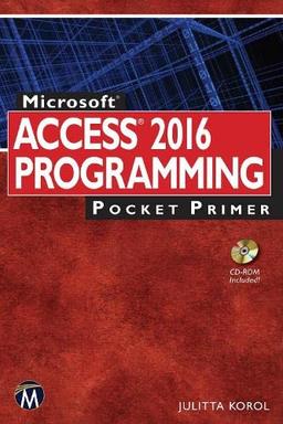 Microsoft Access 2016 Programming Pocket Primer