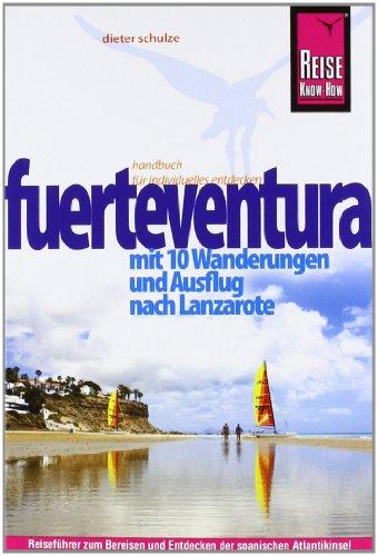 Reise Know-How Fuerteventura: Reiseführer für individuelles Entdecken