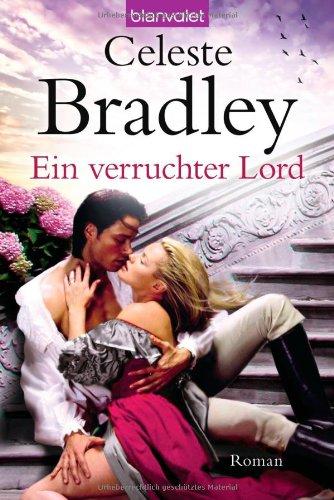 Ein verruchter Lord: Roman