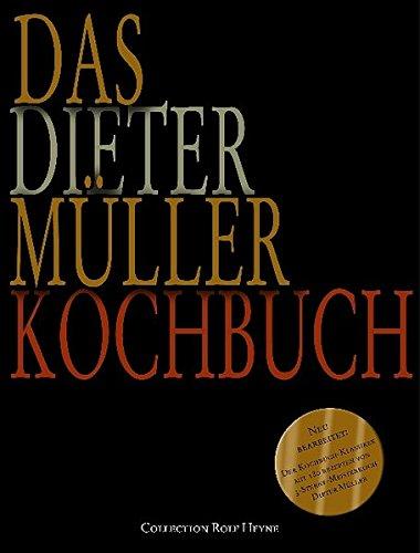 Das Dieter Müller Kochbuch