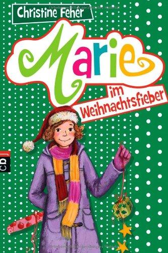 Marie im Weihnachtsfieber