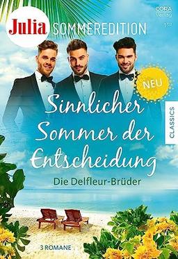 Julia Sommeredition Band 4: Sinnlicher Sommer der Entscheidung