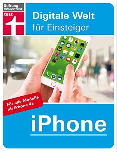 iPhone: Digitale Welt für Einsteiger