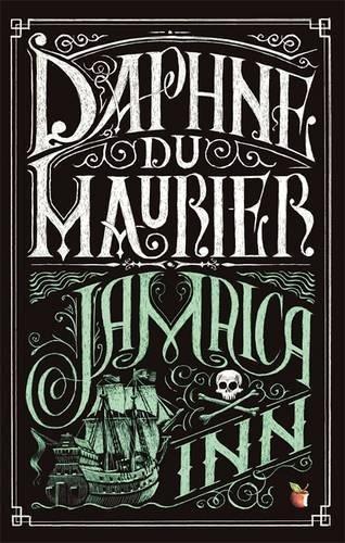 Jamaica Inn (Virago Modern Classics, Band 2074)