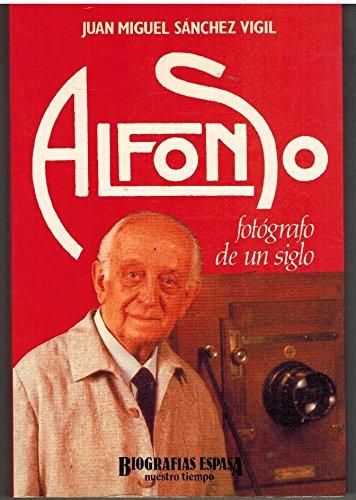 Alfonso, fotógrafo de un siglo