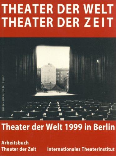 Theater der Welt 1999 in Berlin