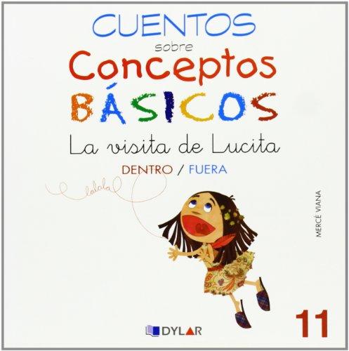 CONCEPTOS BÁSICOS - 11  DENTRO / FUERA: Dentro/fuera (Cuentos sobre conceptos básicos, Band 11)