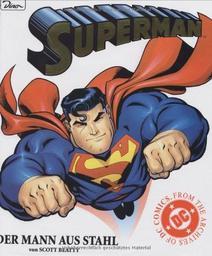 Superman 01. Der Mann aus Stahl