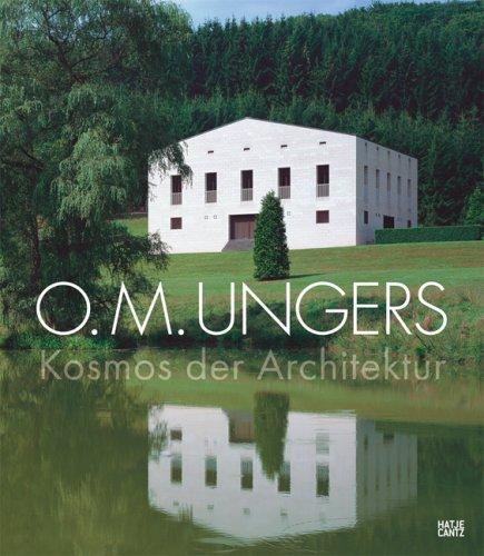 O. M. Ungers. Kosmos der Architektur