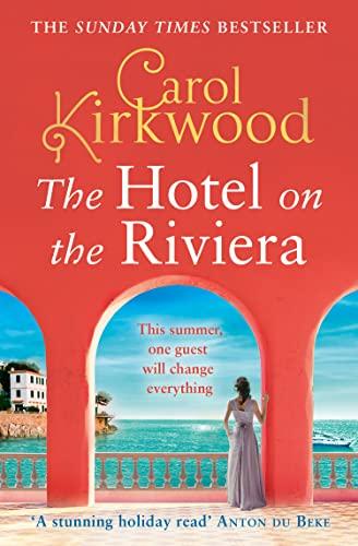 The Hotel on the Riviera: escape the January blues with the Sunday Times bestselling blockbuster