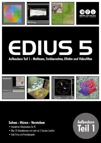 Edius 5 - Aufbaukurs Teil 1