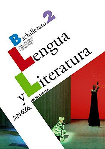 Lengua y literatura, 2 Bachillerato