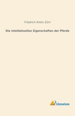 Die intellektuellen Eigenschaften der Pferde