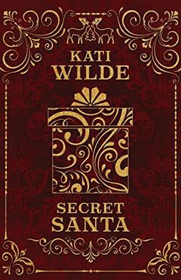 Secret Santa & All He Wants For Christmas (Discreet Cover Edition, Band 6)