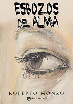 ESBOZOS DEL ALMA