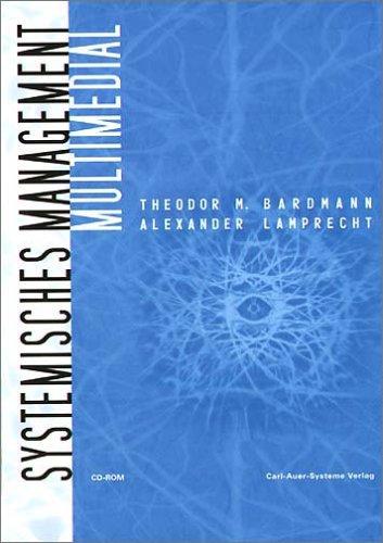 Systemisches Management - Multimedial. CD-ROM für Windows ab 98/MacOS ab 8.6