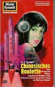 Chinesisches Roulette (Pabel-Taschenbücher. Mister Dynamit I)