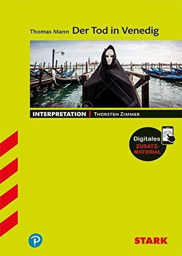 Interpretationen Deutsch - Mann: Der Tod in Venedig