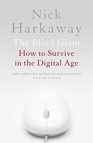 The Blind Giant: How to Survive in the Digital Age