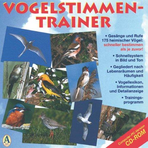 Vogelstimmen-Trainer. CD-ROM: Gesänge und Rufe 175 heimischer Vögel