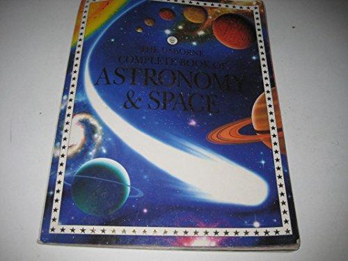 Complete Book of Astronomy and Space (Usborne complete books)