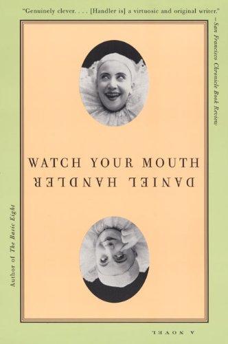 Watch Your Mouth