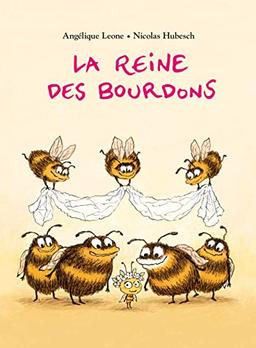 La reine des bourdons