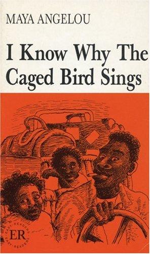 I Know Why the Caged Bird Sings