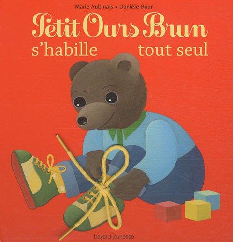 Petit Ours Brun s'habille tout seul