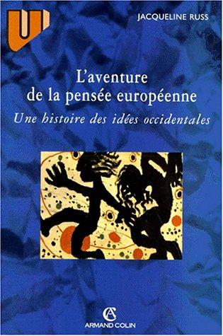 L'aventure de la pensée européenne