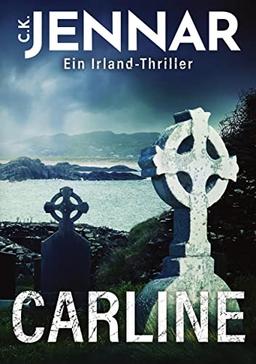 Carline: Irland Thriller