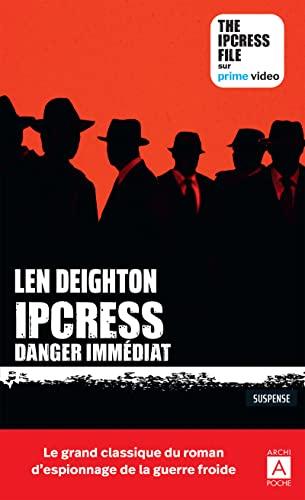 Ipcress : danger immédiat