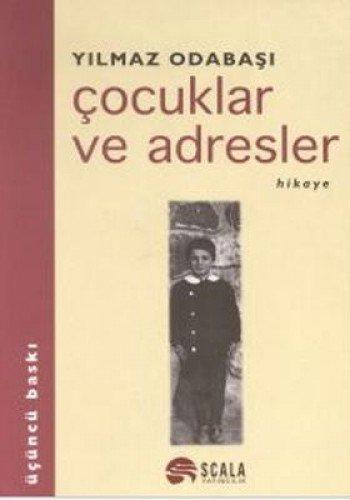 ÇOCUKLAR VE ADRESLER