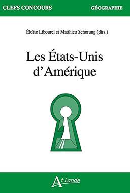 Les Etats-Unis d'Amérique