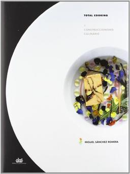 Total cooking : cocinando con la nariz (Biblioteca Gastronómica, Band 2)