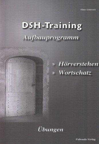 DSH-Training, Aufbauprogramm Hörverstehen, Wortschatz, m. Audio-CD