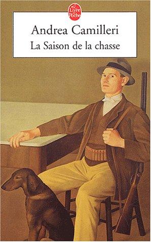 La saison de la chasse