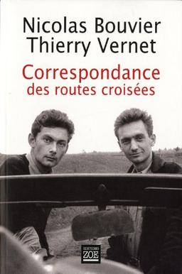 Correspondance des routes croisées : 1945-1964