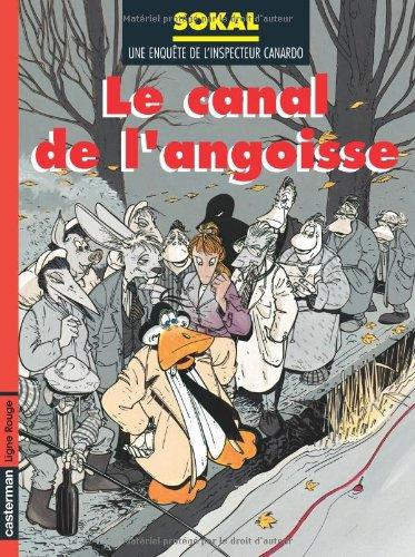 Une enquête de l'inspecteur Canardo. Vol. 8. Le Canal de l'angoisse