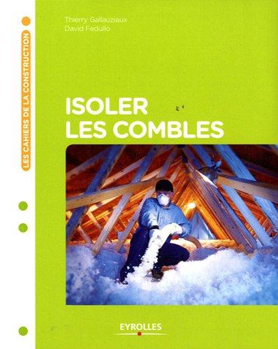 Isoler les combles