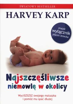 Najszczesliwsze niemowle w okolicy