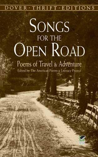 Songs for the Open Road: Poems of Travel and Adventure[ SONGS FOR THE OPEN ROAD: POEMS OF TRAVEL AND ADVENTURE ] By American Poetry & Literacy Project ( Author )Dec-23-1998 Paperback