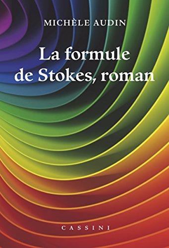 La formule de Stokes, roman