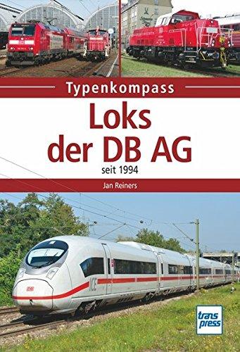 Loks der DB AG: seit 1994 (Typenkompass)