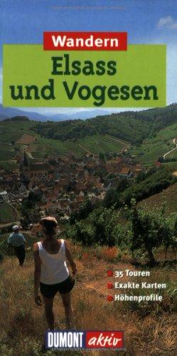 Wandern Elsass und Vogesen: 35 Wanderungen mit Karten und Höhenprofilen